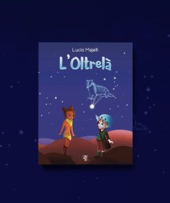 L’oltrelà – Lucio Majelli