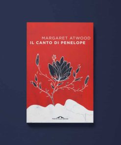 Il canto di Penelope – Margaret Atwood