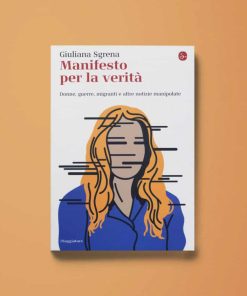 Manifesto per la verità – Giuliana Sgrena