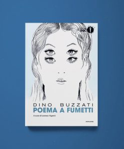Poema a fumetti – Dino Buzzati