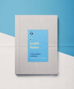 Vulnerabilità radicale – Judith Butler in dialogo con Maura Gancitano